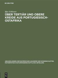 Vorderes Coverbild Über Tertiär und obere Kreide aus Portugiesisch-Ostafrika