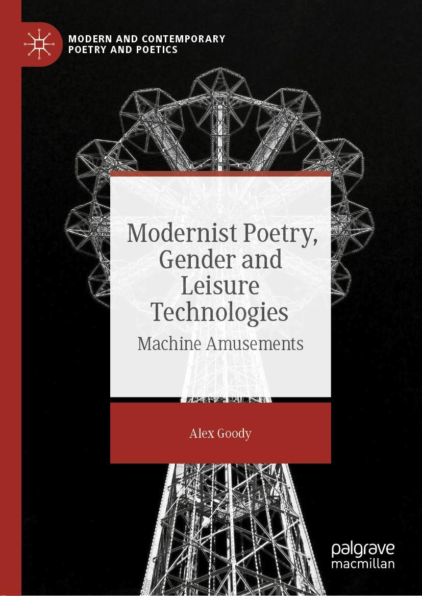 Vorderes Coverbild Modernist Poetry, Gender and Leisure Technologies