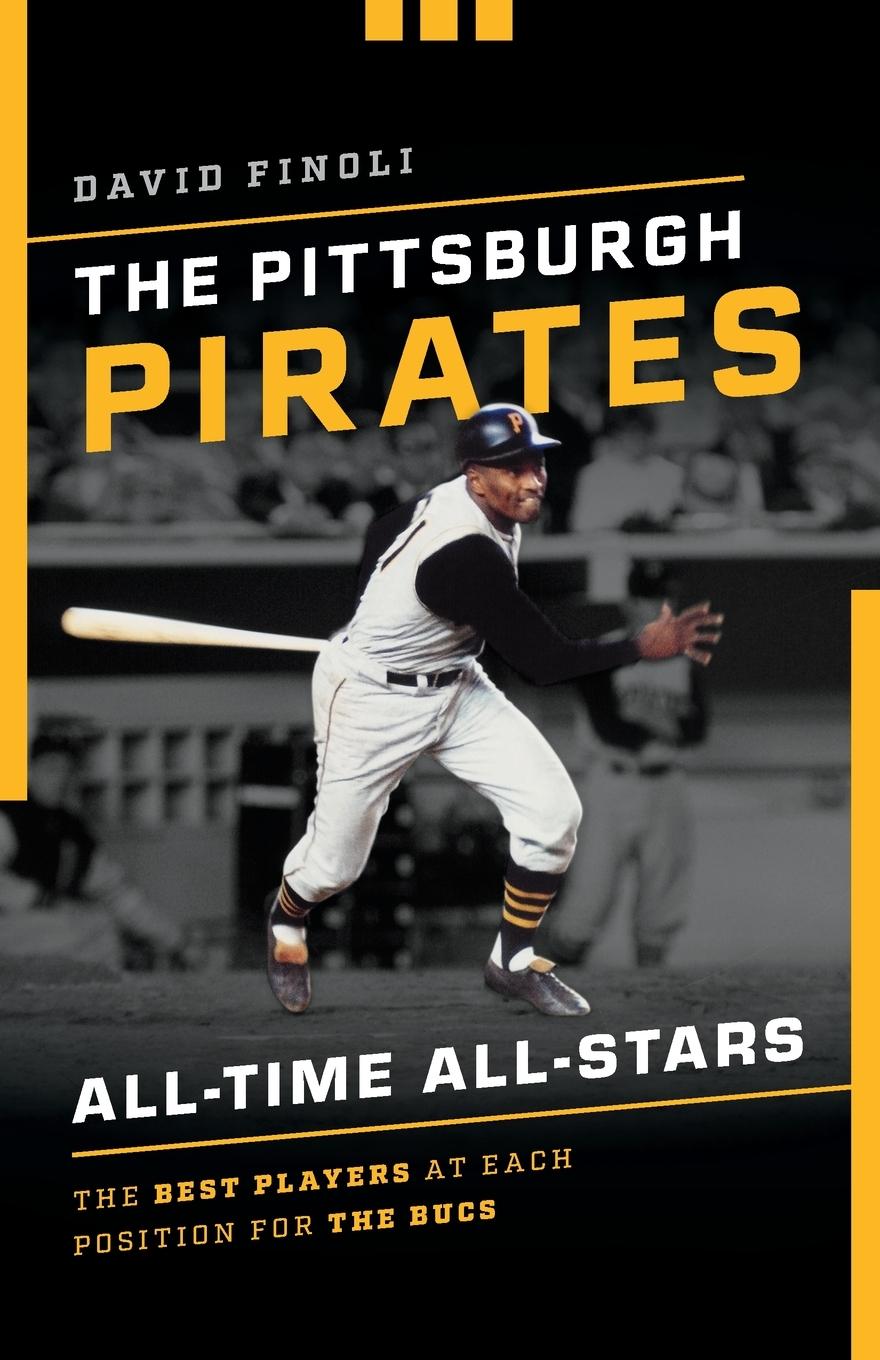 Vorderes Coverbild The Pittsburgh Pirates All-Time All-Stars