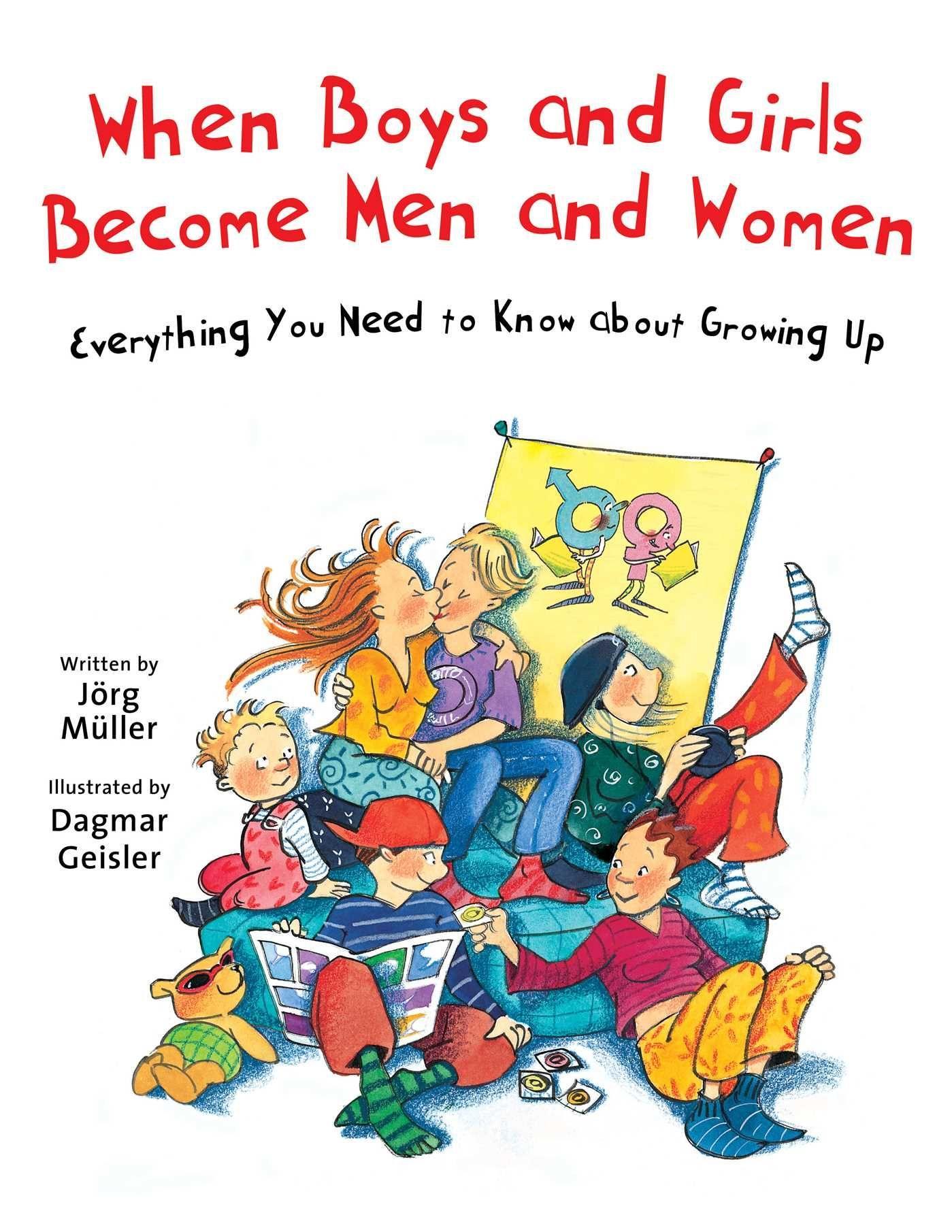 Vorderes Coverbild When Boys and Girls Become Men and Women: Everything You Need to Know about Growing Up