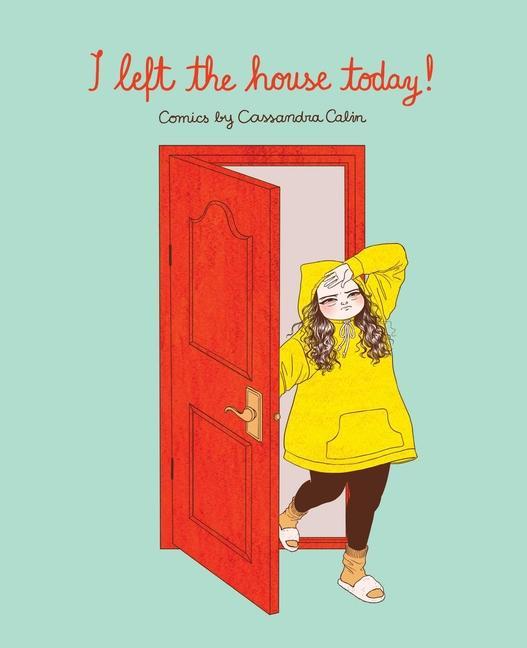 Vorderes Coverbild I Left the House Today!
