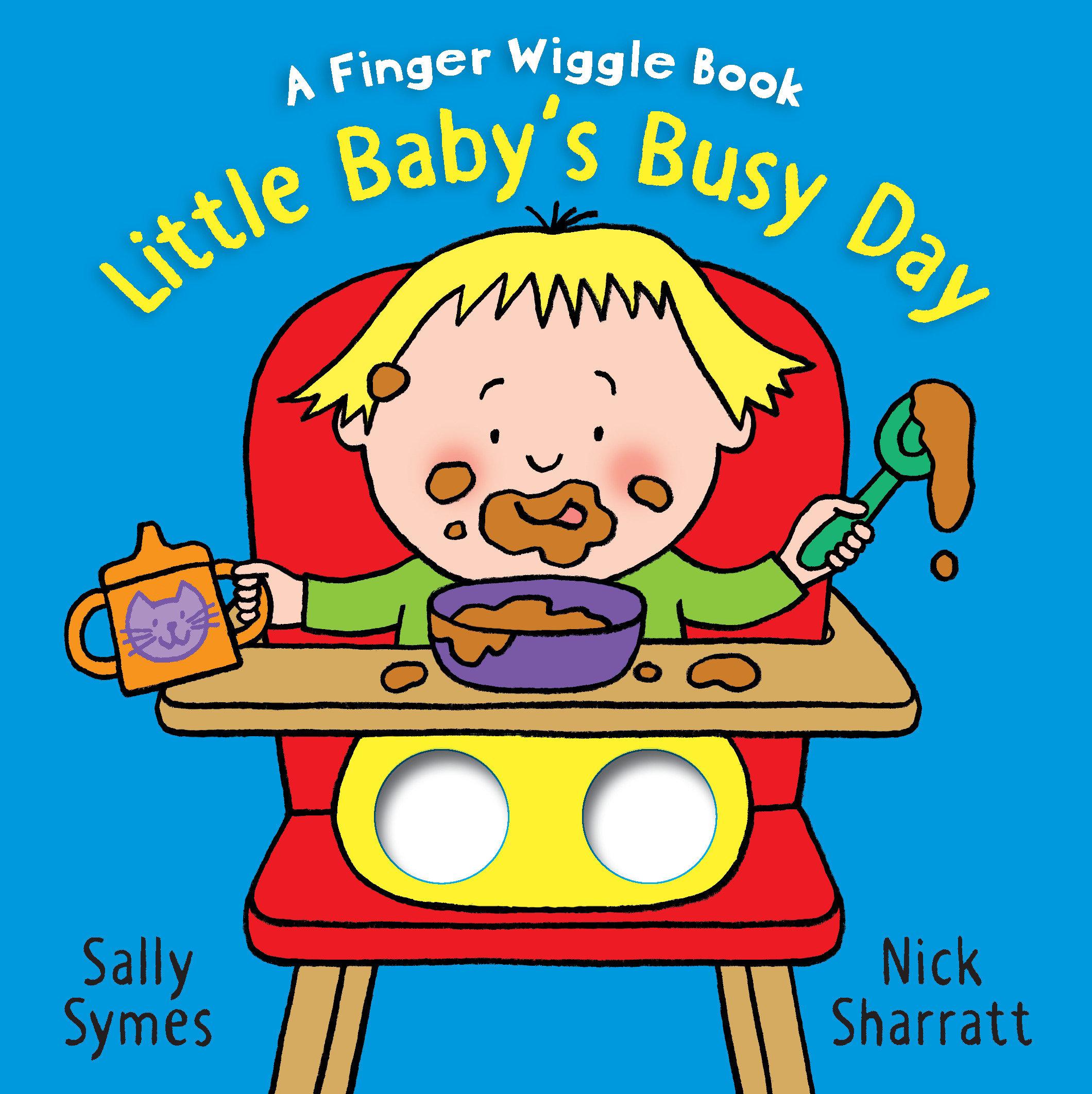 Vorderes Coverbild Little Baby's Busy Day: A Finger Wiggle Book