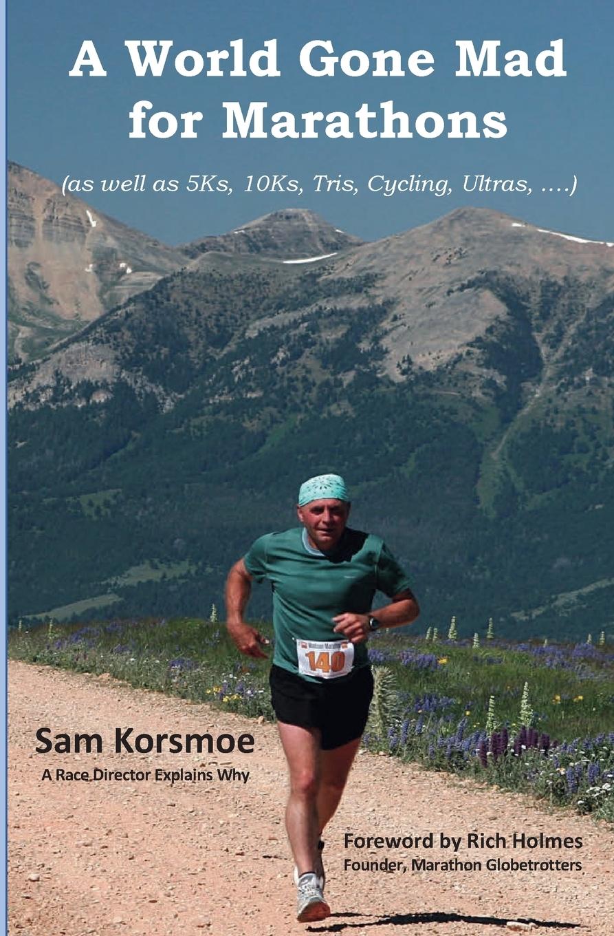 Vorderes Coverbild A World Gone Mad for Marathons