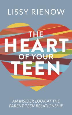 Vorderes Coverbild The Heart of Your Teen