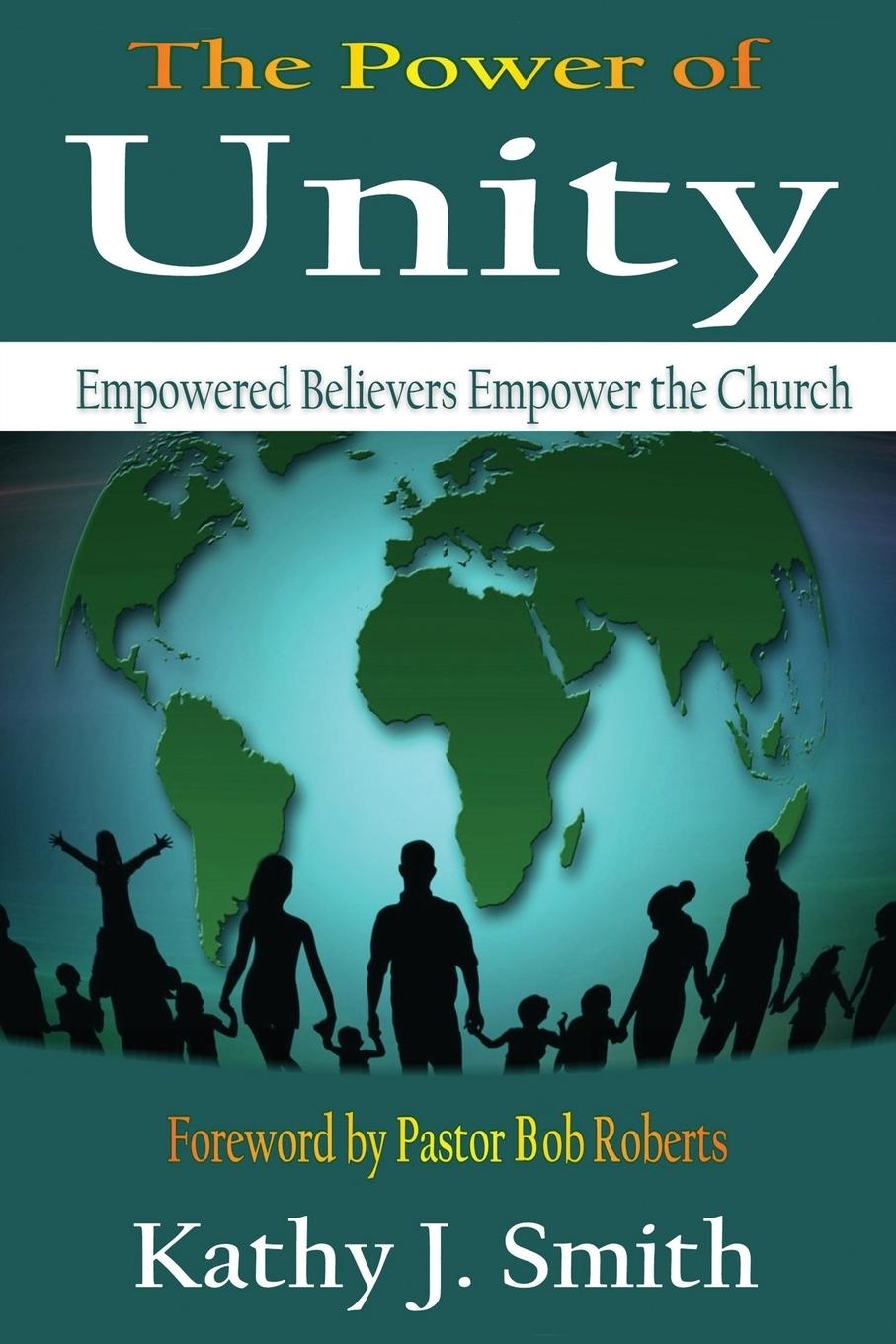 Vorderes Coverbild The Power Of Unity: Empowered Believers Empower the Church