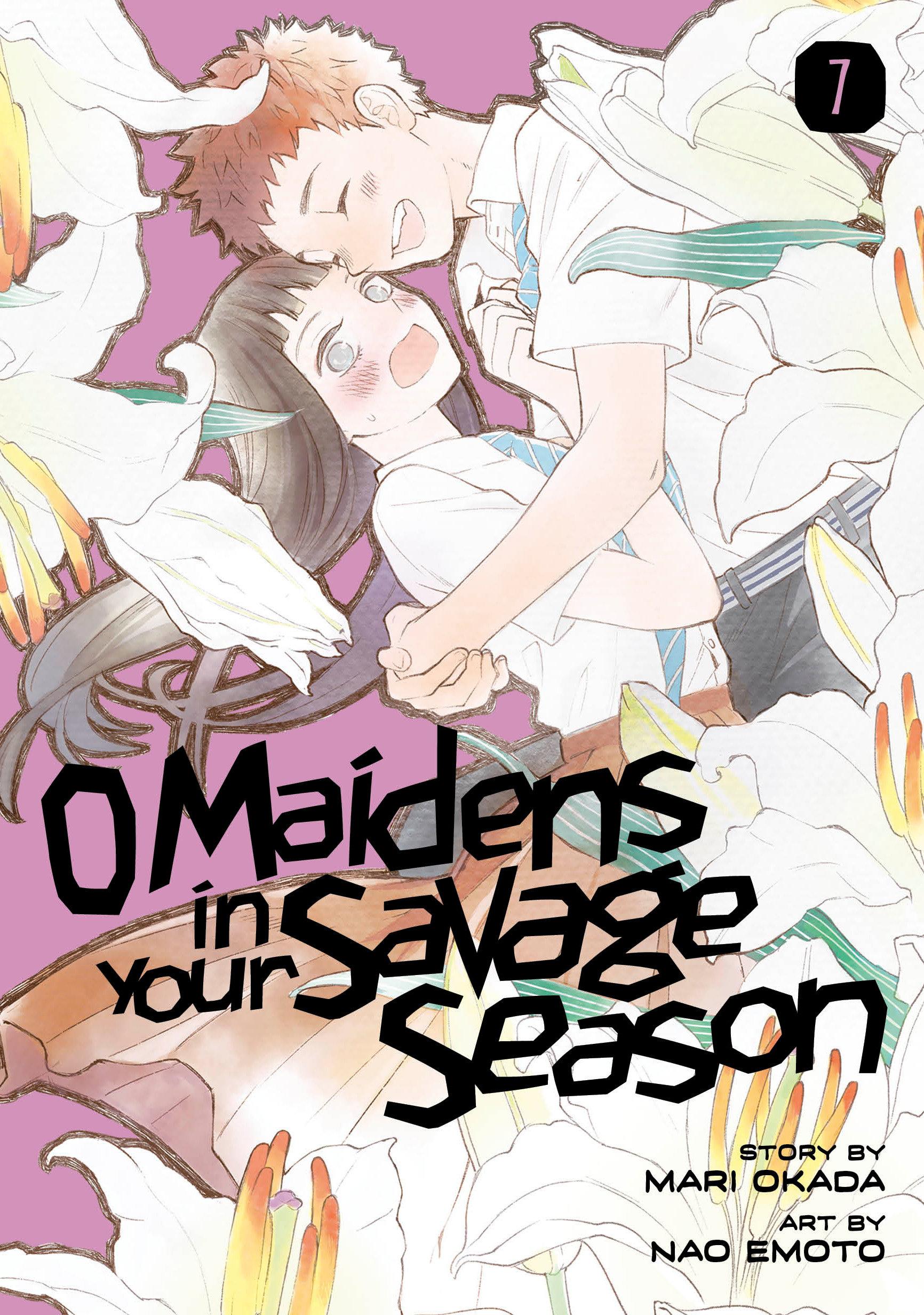 Vorderes Coverbild O Maidens in Your Savage Season 7