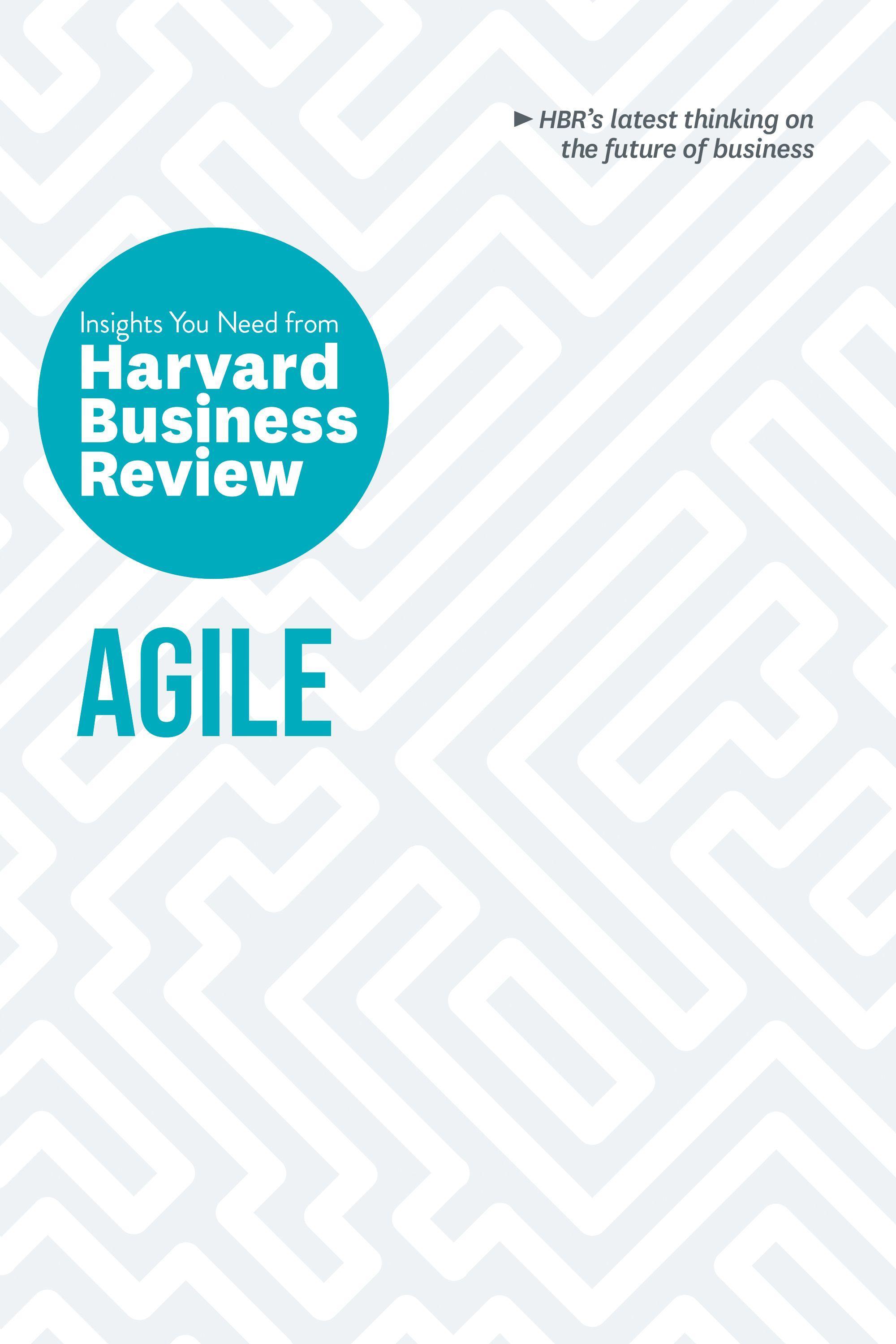 Vorderes Coverbild Agile: The Insights You Need from Harvard Business Review