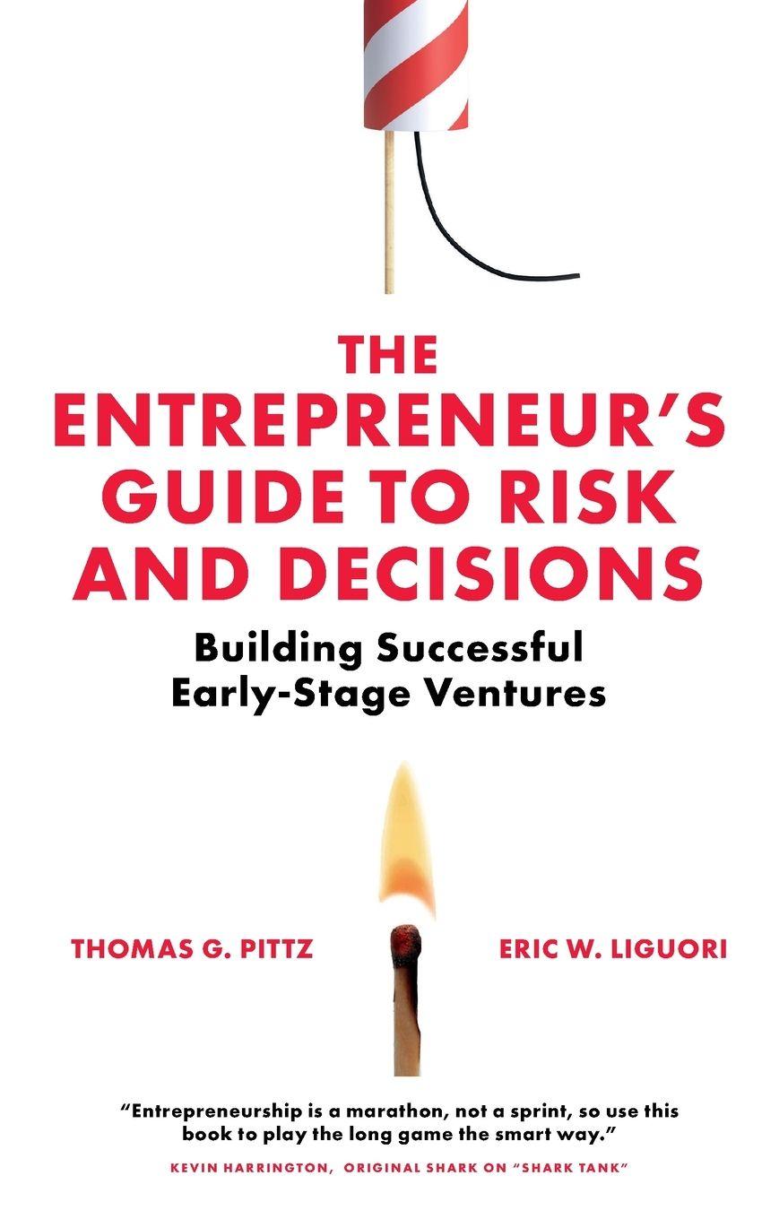 Vorderes Coverbild The Entrepreneur's Guide to Risk and Decisions