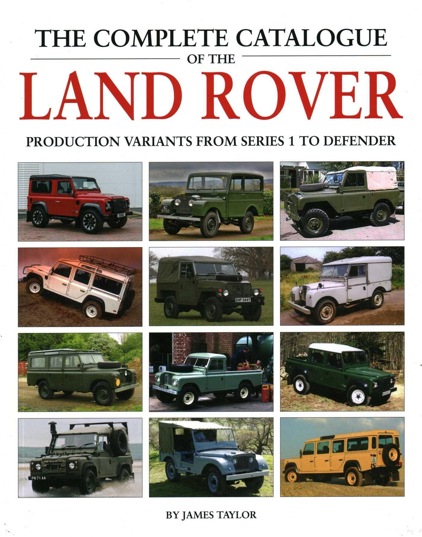Vorderes Coverbild The Complete Catalogue of the Land Rover