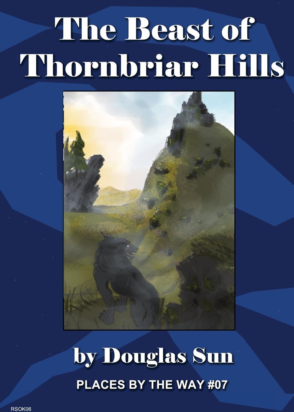 Vorderes Coverbild The Beast of Thornbriar Hills