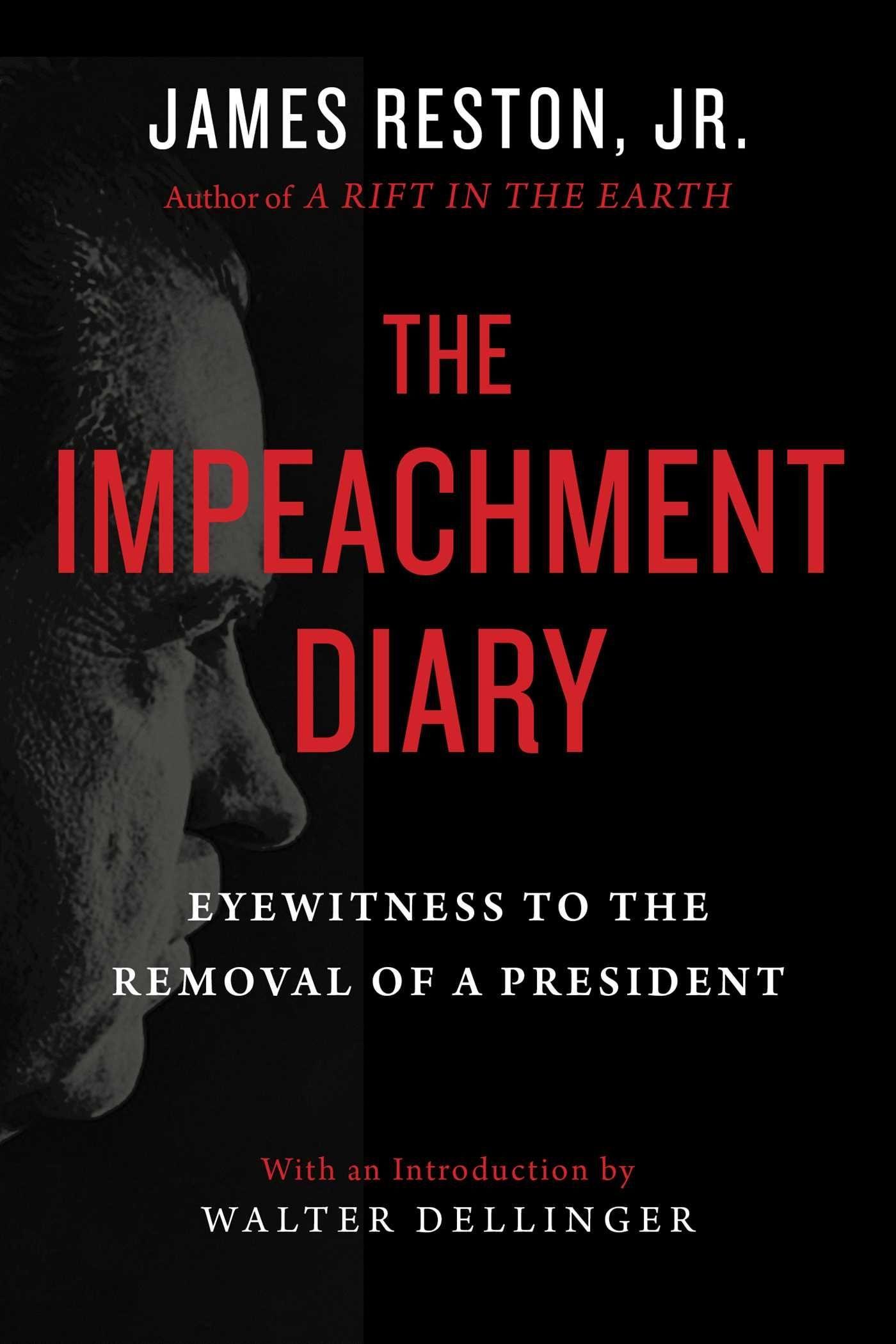 Vorderes Coverbild The Impeachment Diary: Eyewitness to the Removal of a President