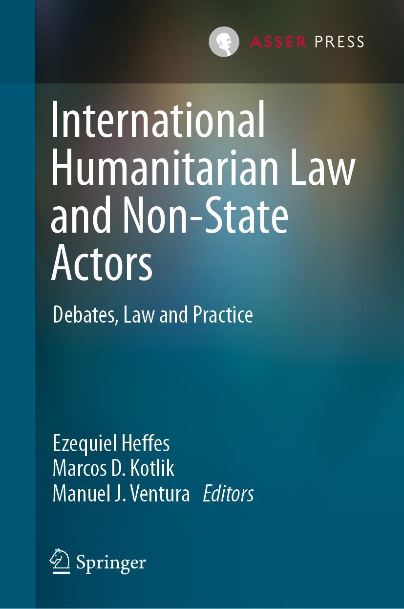 Vorderes Coverbild International Humanitarian Law and Non-State Actors