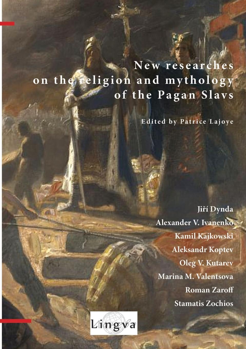 Vorderes Coverbild New Researches on the Religion and Mythology of the Pagan Slavs