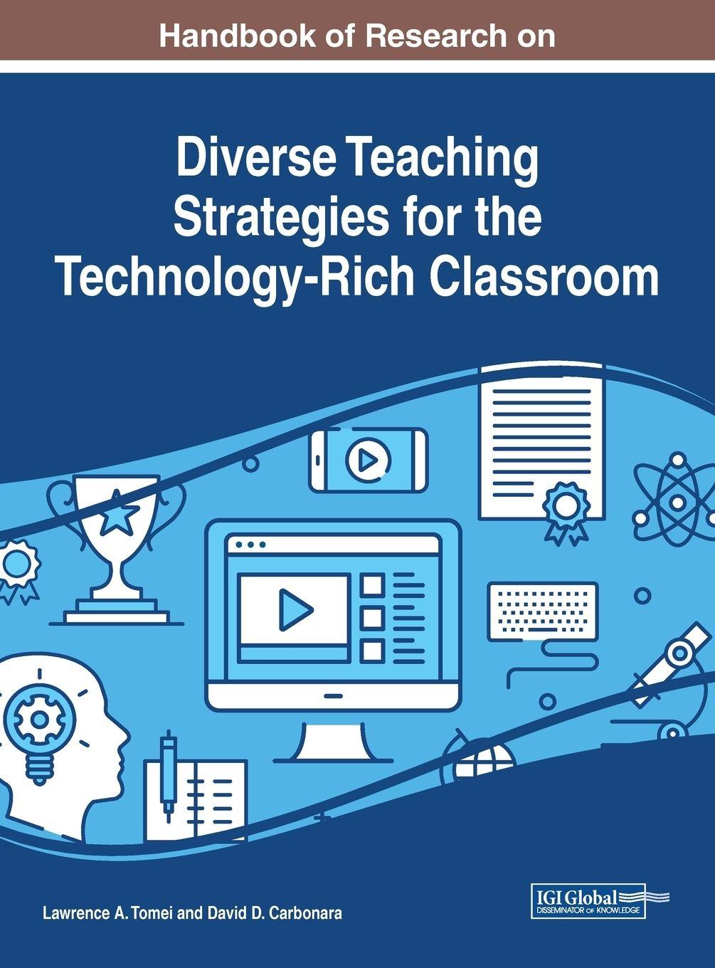 Vorderes Coverbild Handbook of Research on Diverse Teaching Strategies for the Technology-Rich Classroom