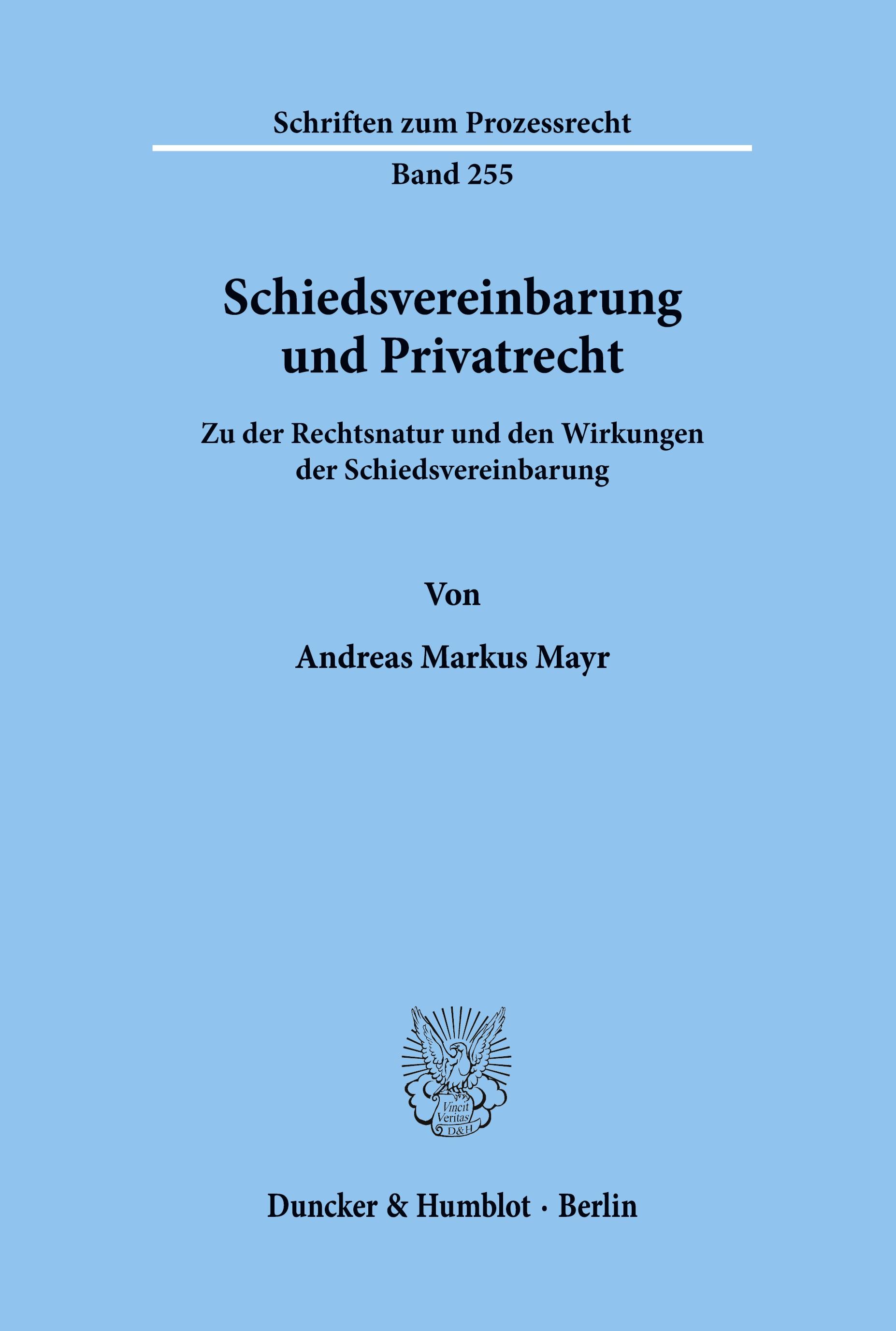 Vorderes Coverbild Schiedsvereinbarung und Privatrecht.
