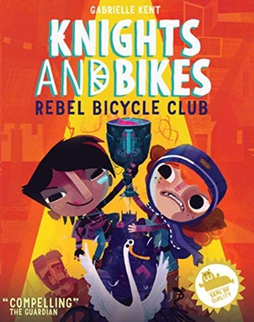 Vorderes Coverbild KNIGHTS AND BIKES: THE REBEL BICYCLE CLUB