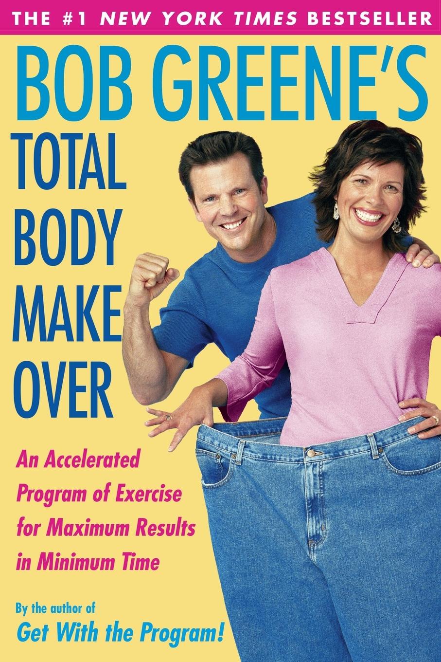 Vorderes Coverbild Bob Greene's Total Body Makeover