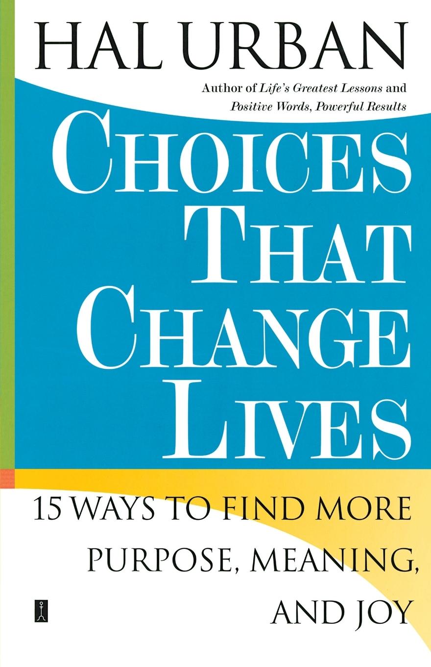 Vorderes Coverbild Choices That Change Lives