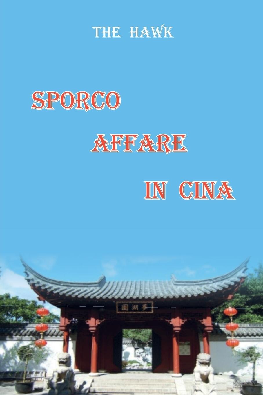 Vorderes Coverbild Sporco affare in Cina