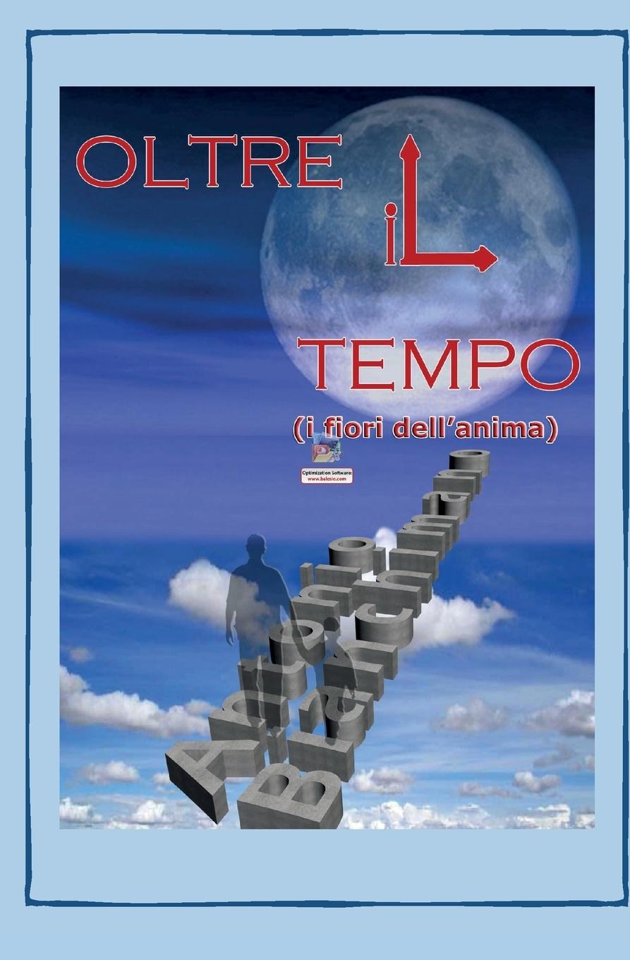 Vorderes Coverbild Oltre il tempo (i fiori dell'anima)