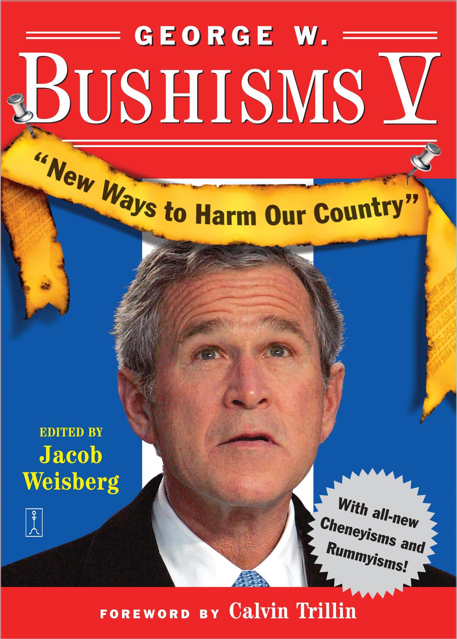 Vorderes Coverbild George W. Bushisms V