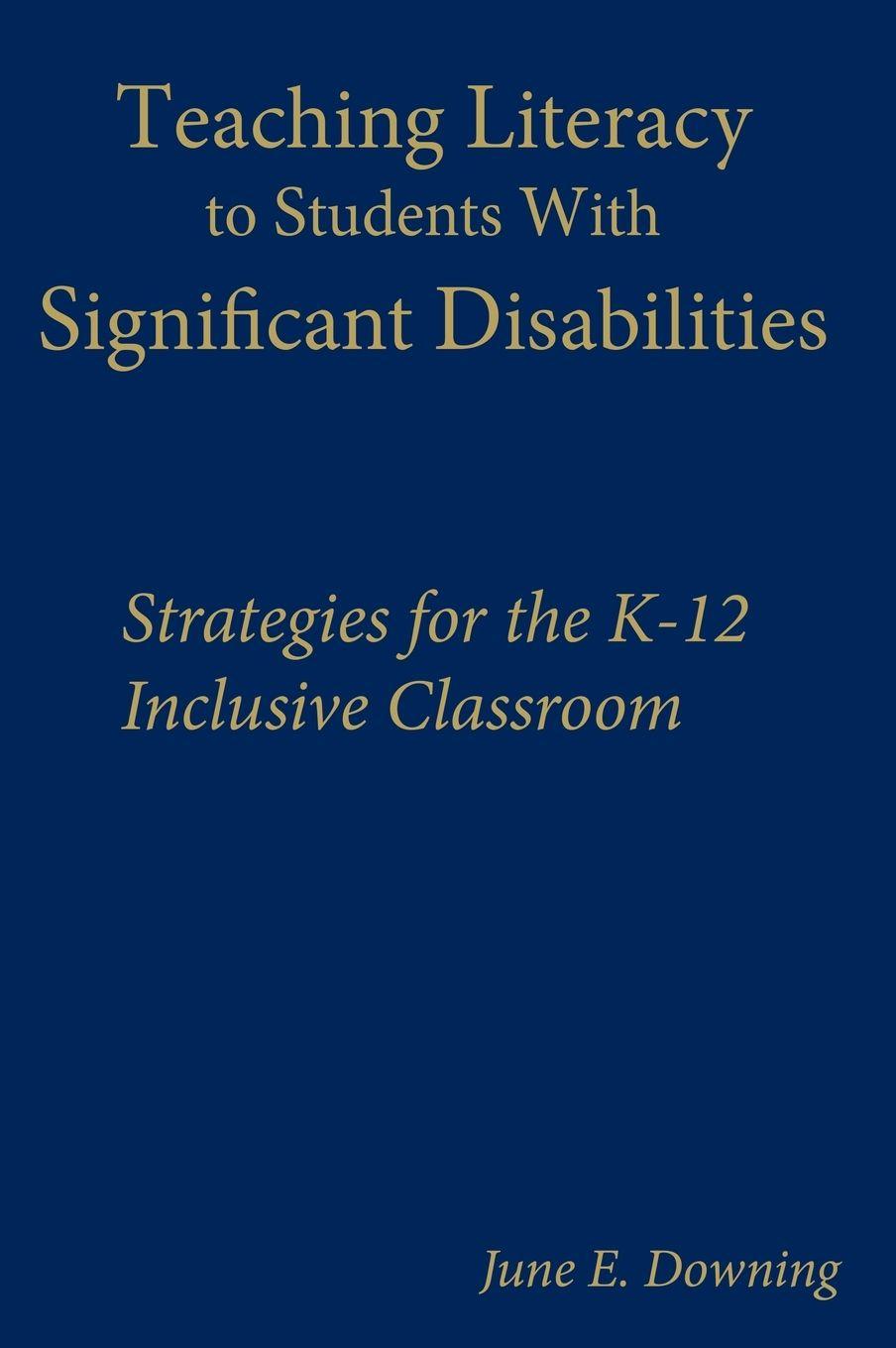 Vorderes Coverbild Teaching Literacy to Students with Significant Disabilities