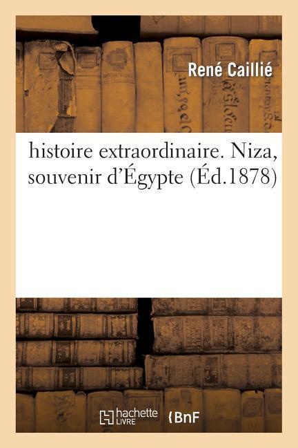 Vorderes Coverbild Histoire Extraordinaire. Niza, Souvenir d'Égypte