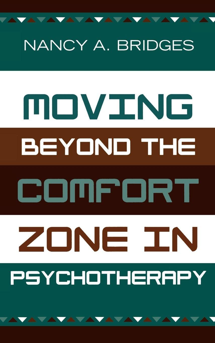 Vorderes Coverbild Moving Beyond the Comfort Zone in Psychotherapy