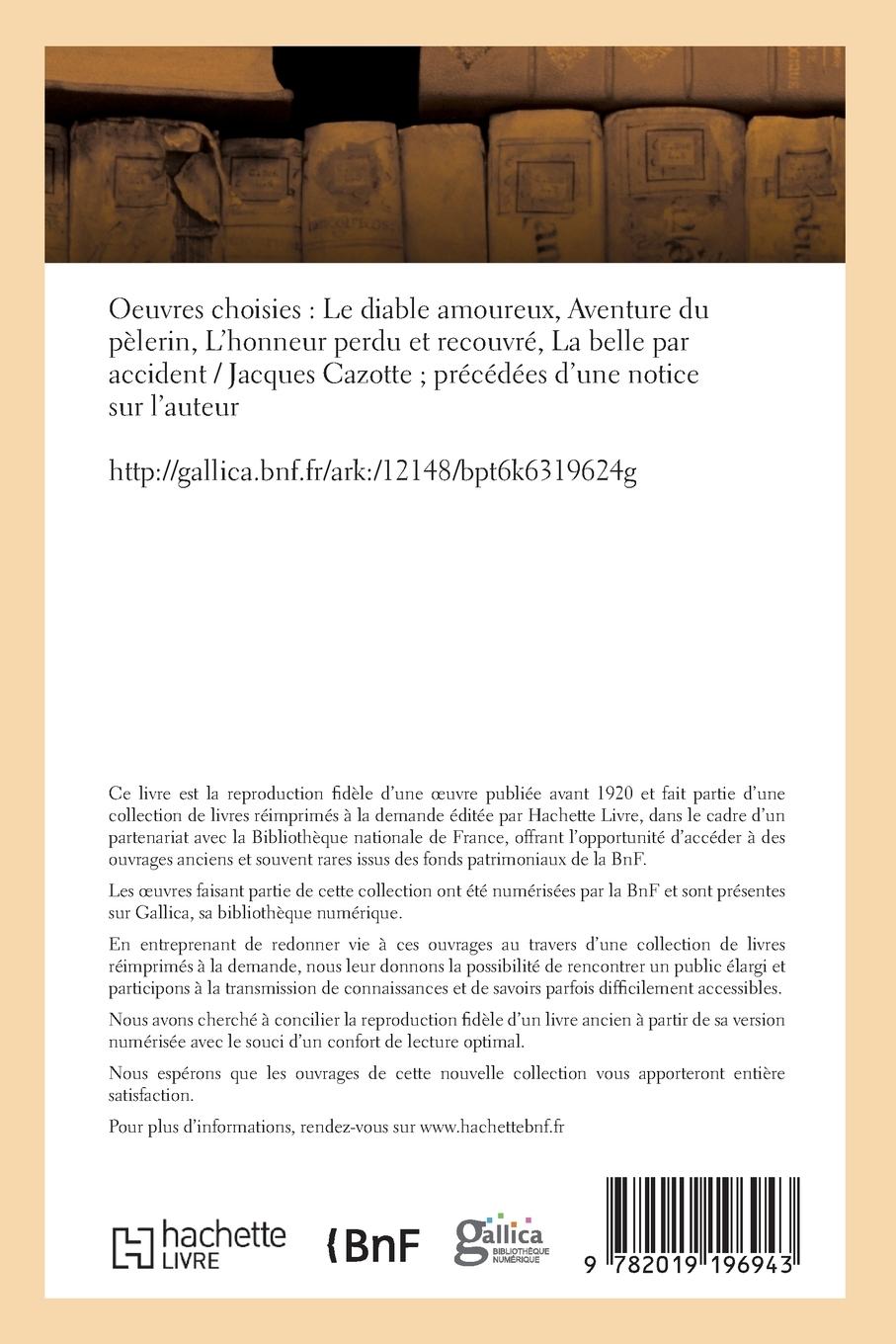 Rückseitencover Oeuvres Choisies. Le Diable Amoureux, Aventure Du Pèlerin, l'Honneur Perdu Et Recouvré