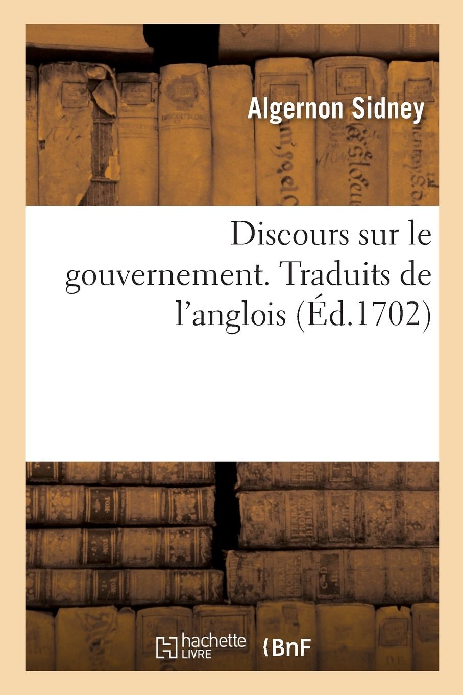 Vorderes Coverbild Discours Sur Le Gouvernement. Traduits de l'Anglois