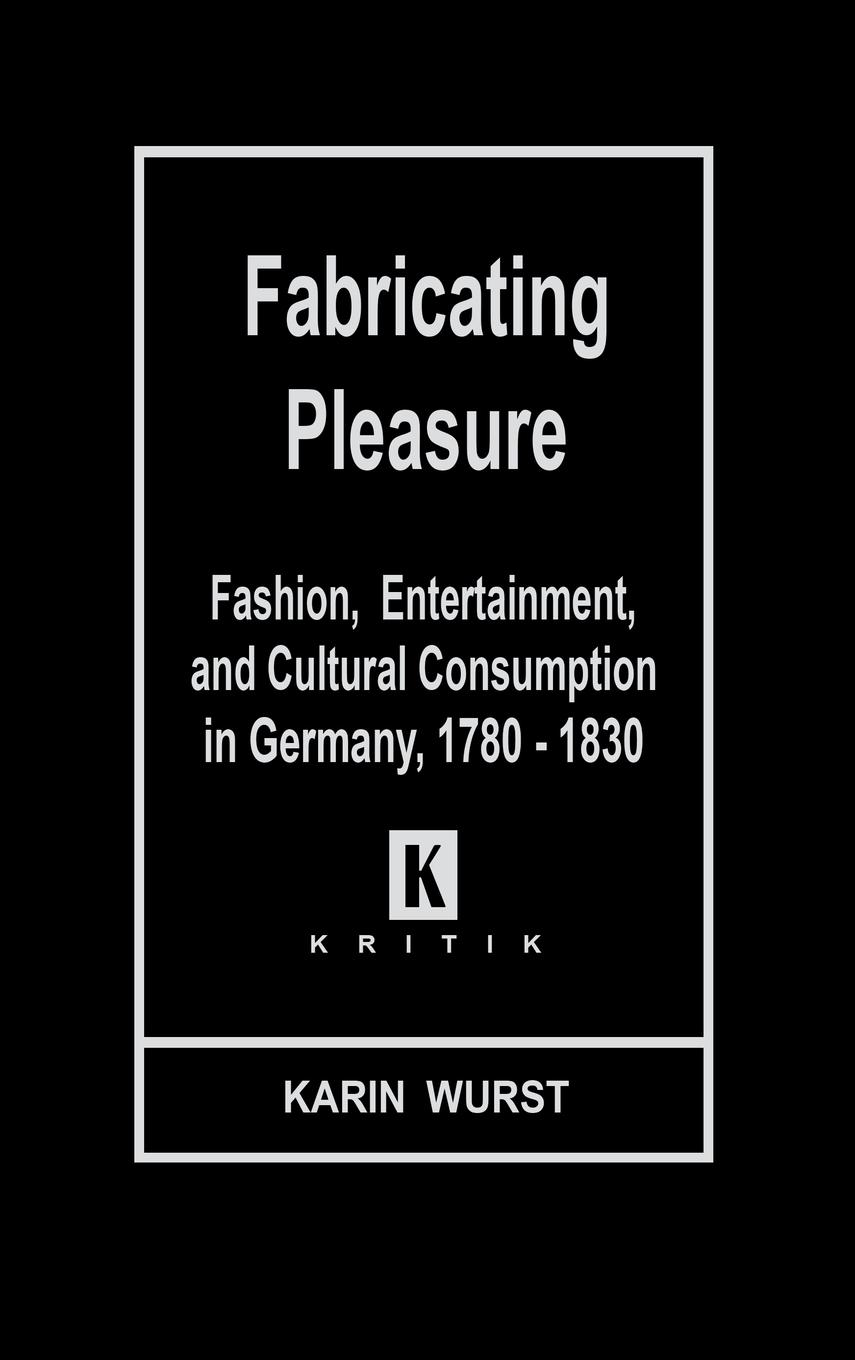 Vorderes Coverbild Fabricating Pleasure