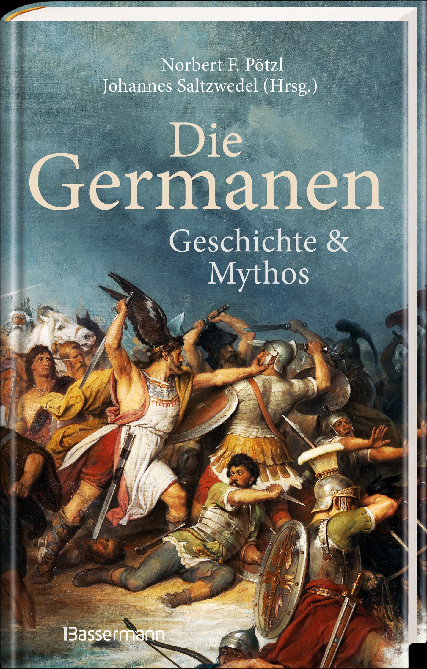 Beispielinhalt (Bild) Die Germanen. Ihre Religion, Mythologie, ihre Götter und Sagen, ihre Rolle in der Völkerwanderung, ihre Beziehung zu Kelten und Römern