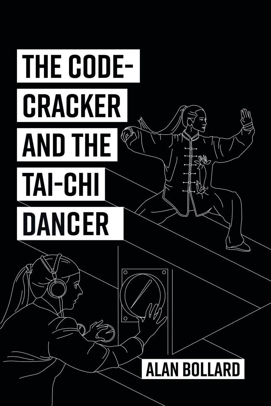 Vorderes Coverbild The Code-Cracker and the Tai-Chi Dancer
