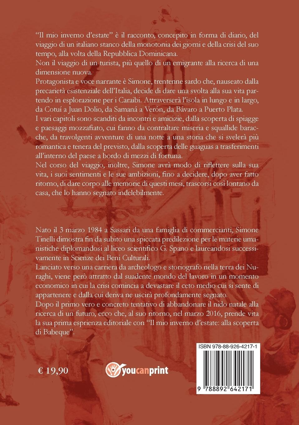 Rückseitencover Il mio inverno d'estate: alla scoperta di Babeque - Cronache di un emigrante in fuga dall'Italia