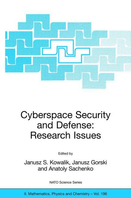 Vorderes Coverbild Cyberspace Security and Defense: Research Issues