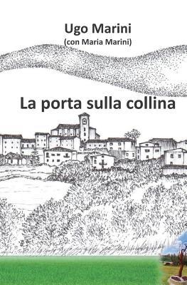 Vorderes Coverbild La porta sulla collina
