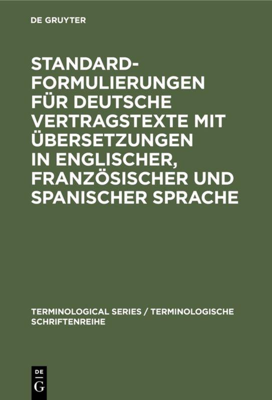 Vorderes Coverbild Standardformulierungen für deutsche Vertragstexte mit Übersetzungen in englischer, französischer und spanischer Sprache