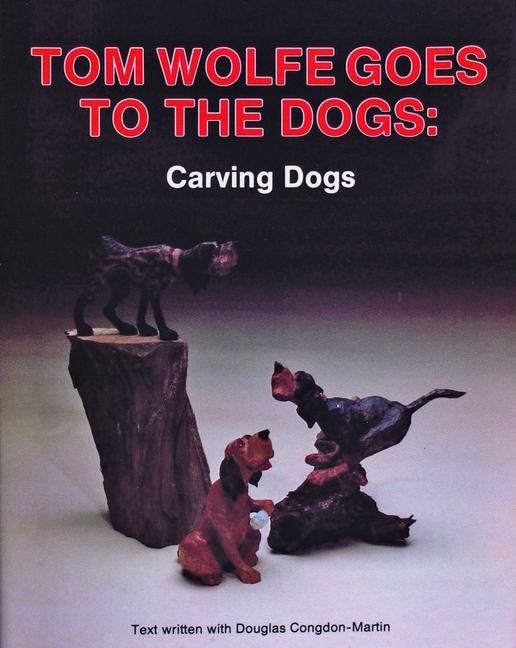 Vorderes Coverbild Tom Wolfe Goes to the Dogs