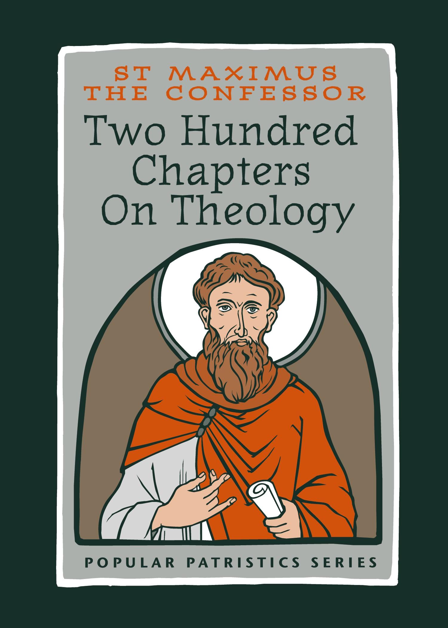 Vorderes Coverbild Two Hundred Chapters On Theology