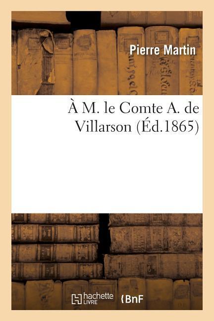 Vorderes Coverbild A M. Le Comte A. de Villarson