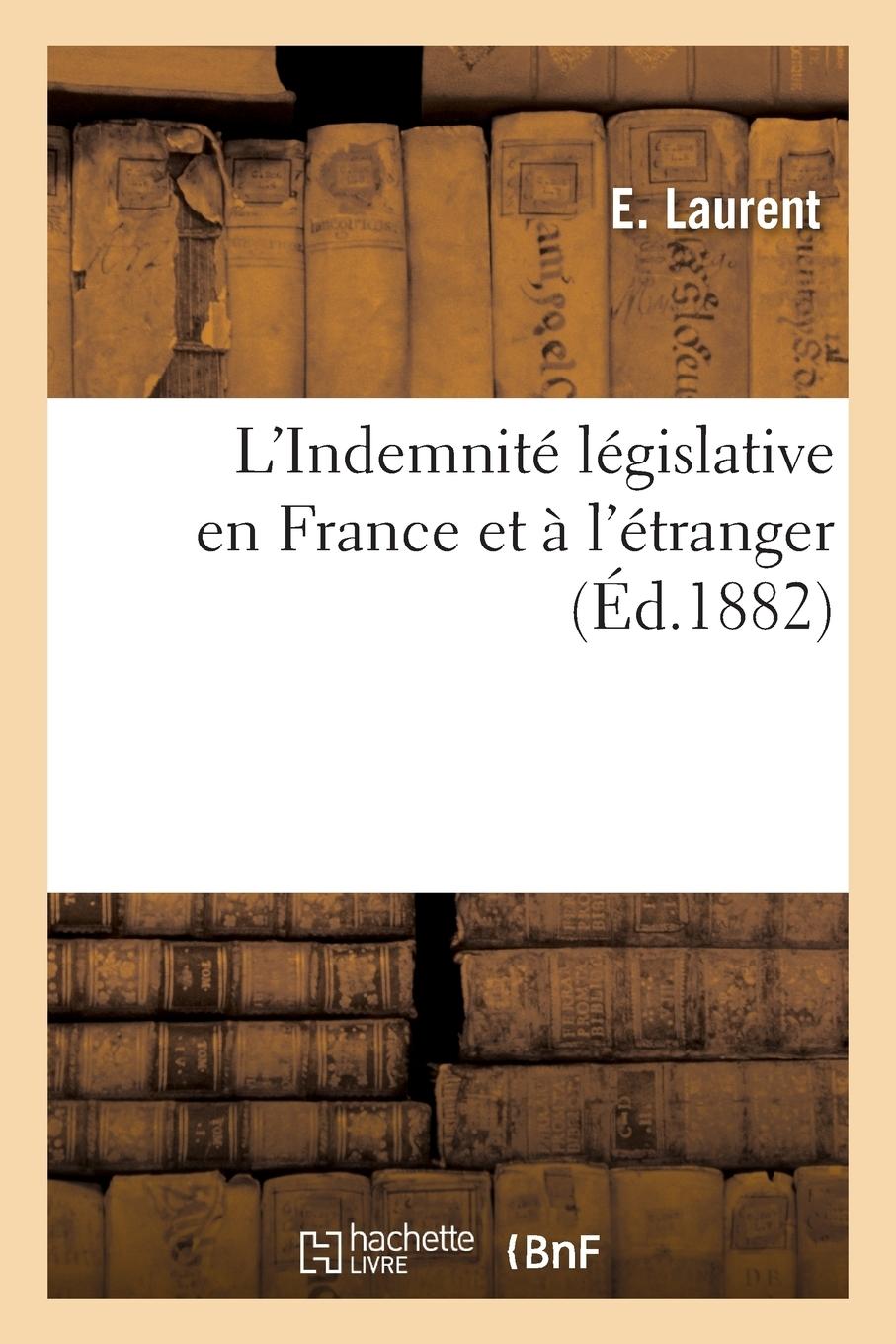 Vorderes Coverbild L'Indemnité Législative En France Et À l'Étranger