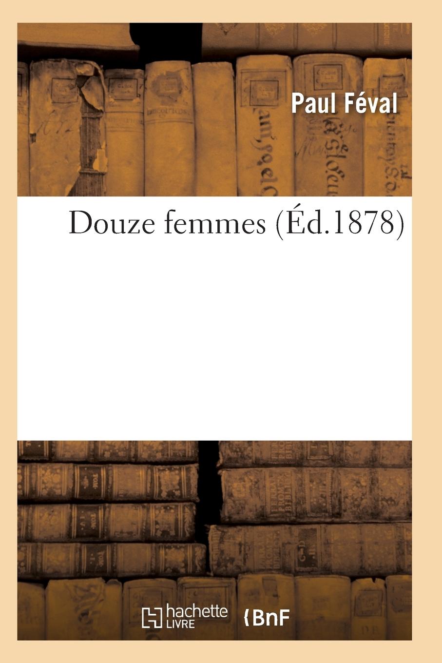Vorderes Coverbild Douze Femmes