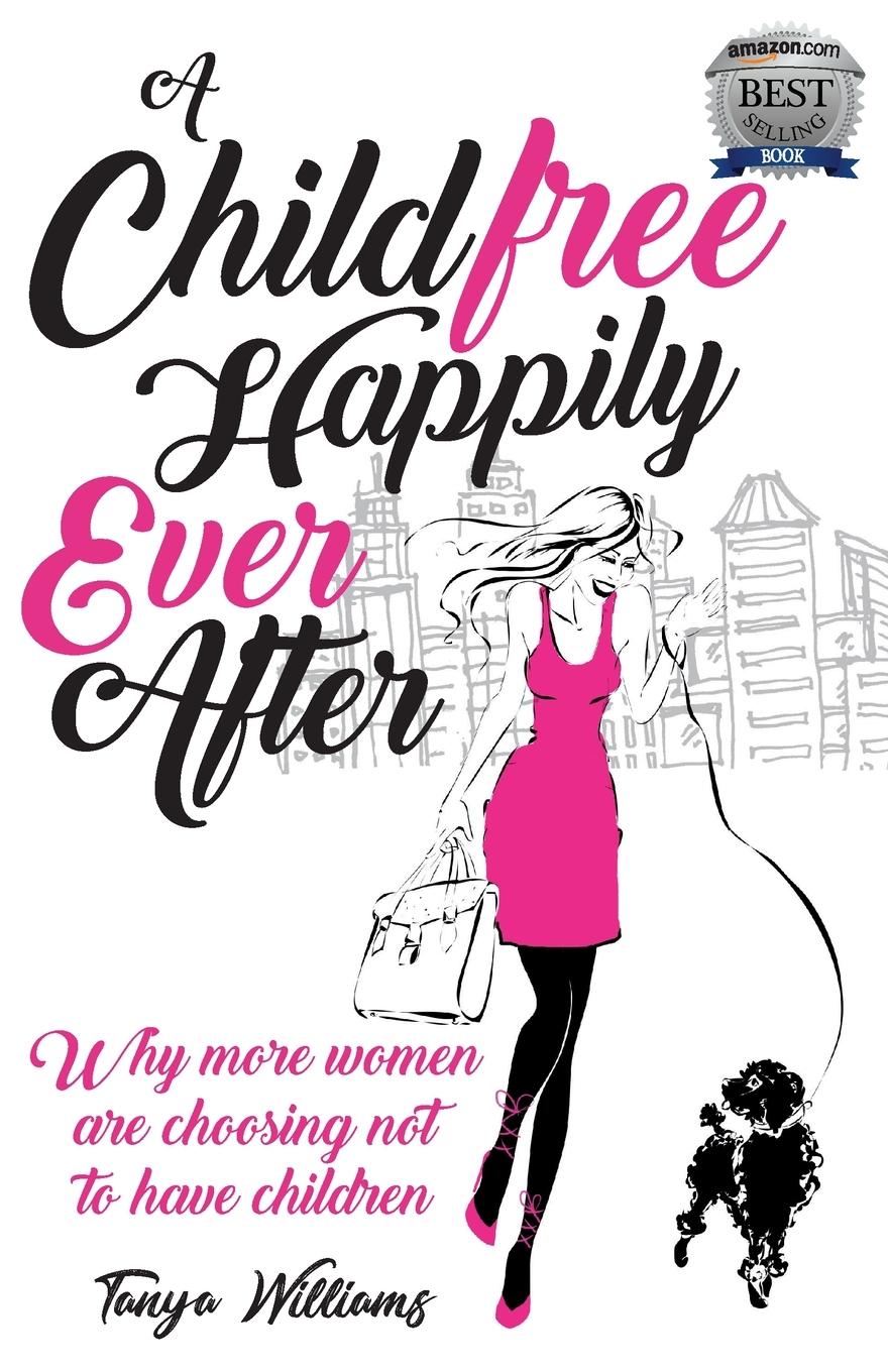 Vorderes Coverbild A Childfree Happily Ever After