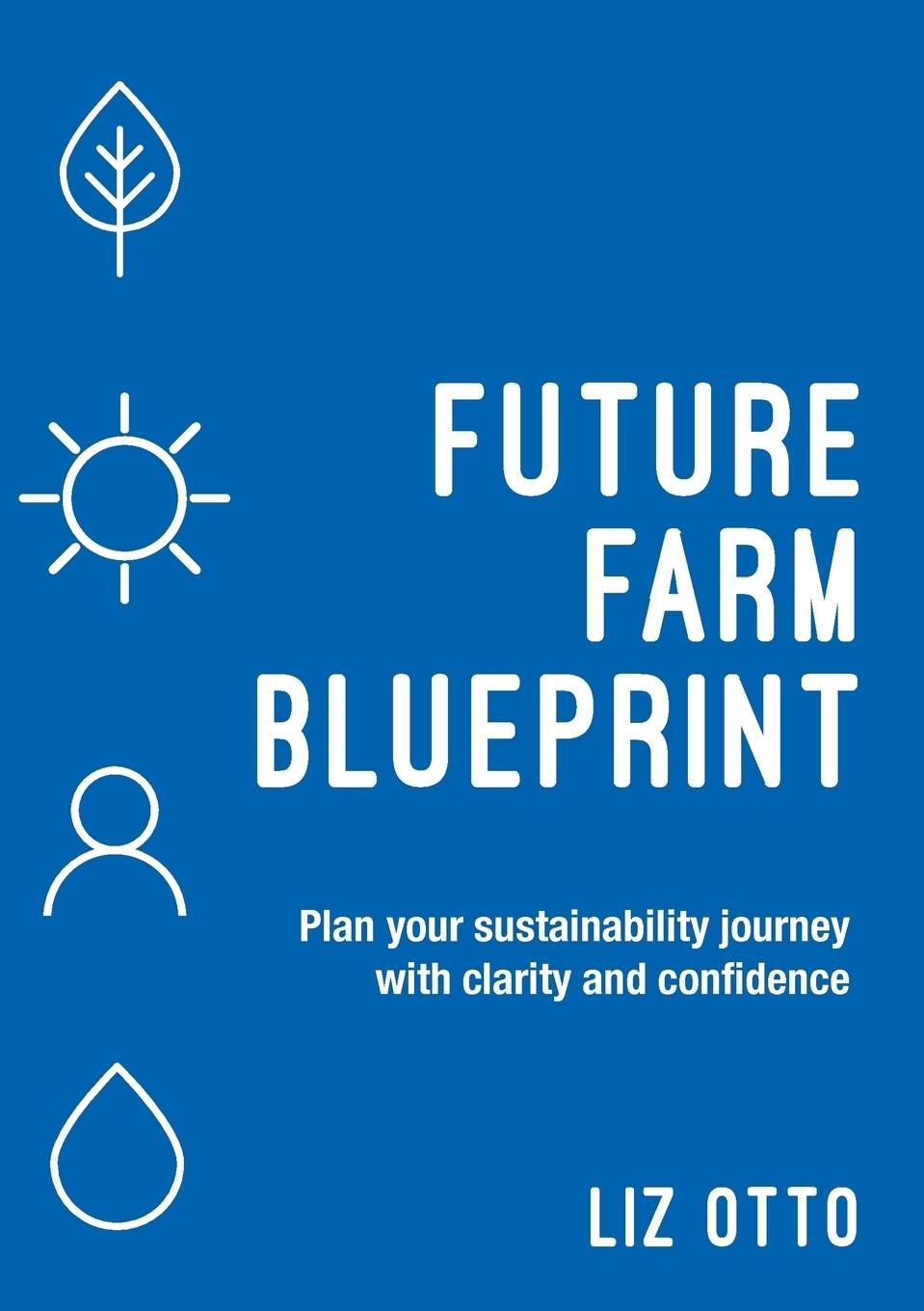 Vorderes Coverbild Future Farm Blueprint