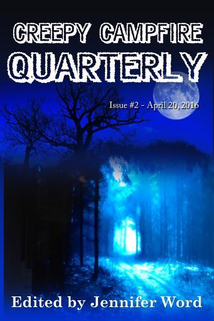 Vorderes Coverbild Creepy Campfire Quarterly