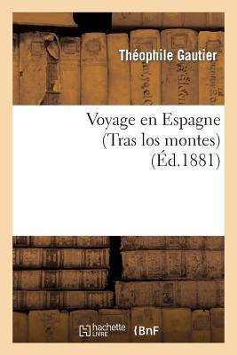 Vorderes Coverbild Voyage En Espagne (Tras Los Montes)