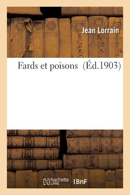 Vorderes Coverbild Fards Et Poisons