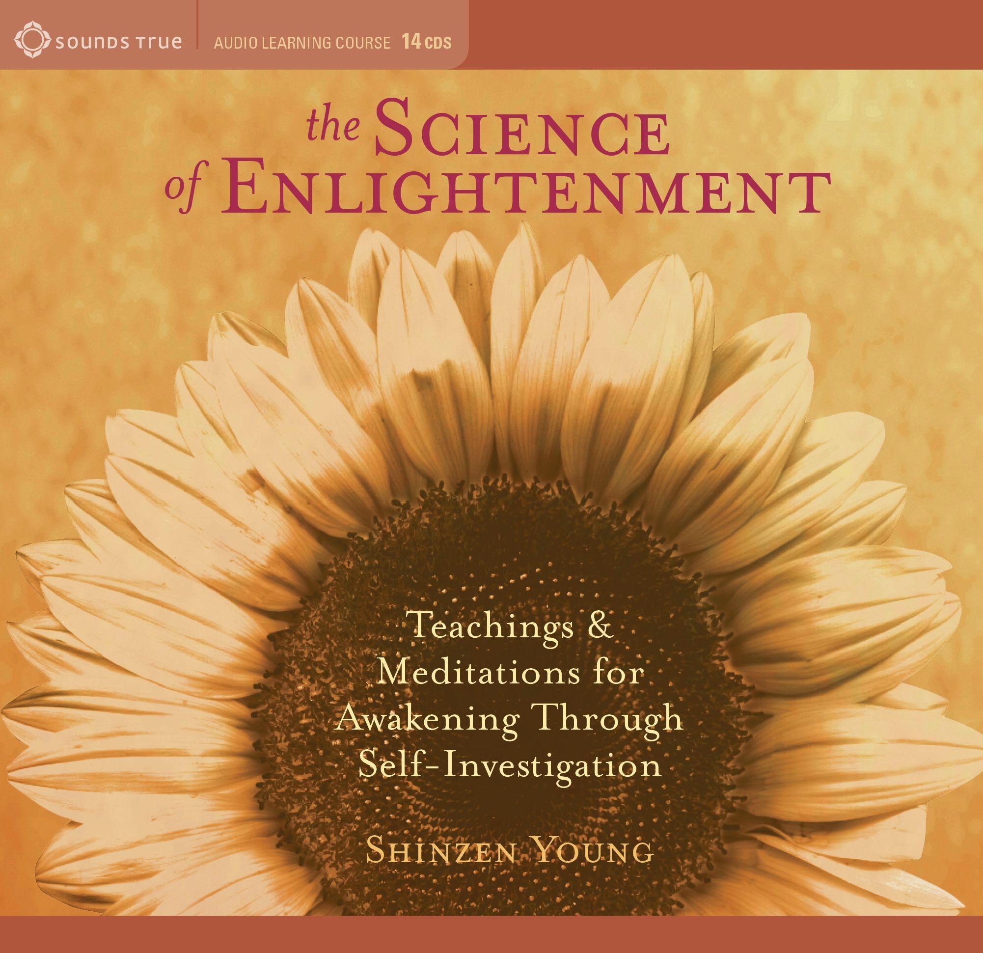 Vorderes Coverbild The Science of Enlightenment: Teachings and Meditations for Awakening Through Self-Investigation