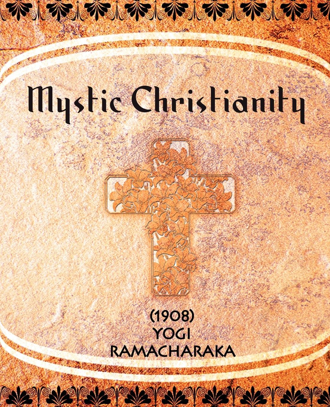 Vorderes Coverbild Mystic Christianity (1908)