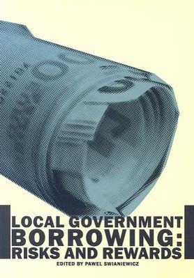 Vorderes Coverbild Local Government Borrowing: Risks and Rewards